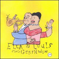 Ella &amp; Louis Sings Gershwin