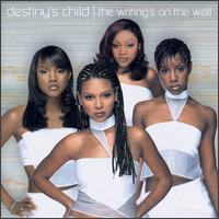 Destiny's Child - The Wirting's On The Wall