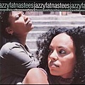 Jazzyfatnastees - The Once And Futrue