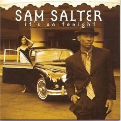 Sam Salter - It's On Tonight.jpg