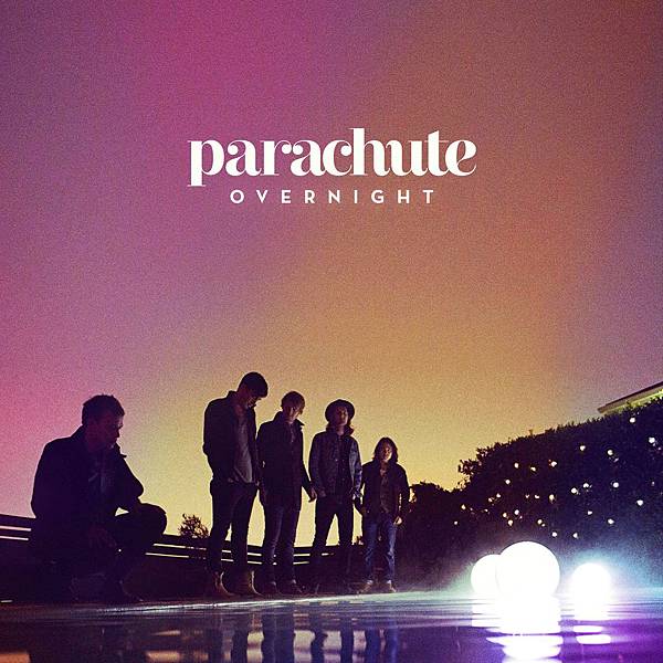 Parachute - Overnight 