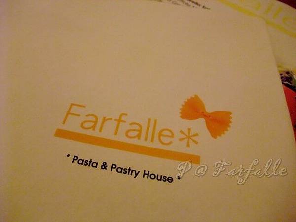 Farfalle -- 菜單上的店名