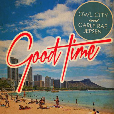 carly-rae-jepsen-owl-city-good-time