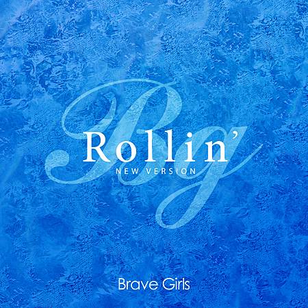 Brave Girls〈Rollin%5C〉New Version.jpg