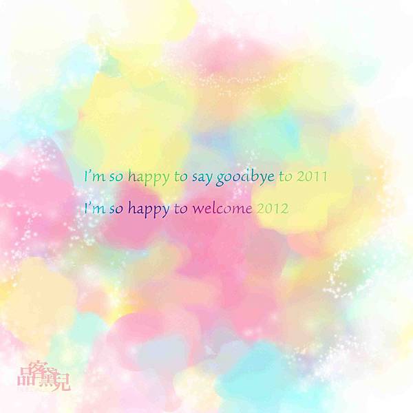 To My 2011 Happy Color.jpg To My 2011 Happy Color.jpg
