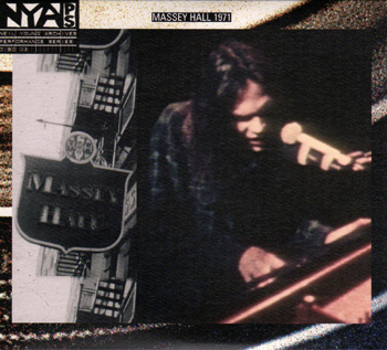Neil Young/Live At Massey Hall 1971 Neil Young/Live At Massey Hall 1971