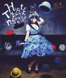 野水伊織-Hat Trick-通常盤 野水伊織-Hat Trick-通常盤