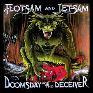 Flotsam And Jetsam - Doomsday For The Deceiver.jpg