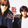 B'z - LOOSE - 6 - 消えない虹