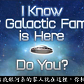 I Know My Galactic Family Is Here  Do You