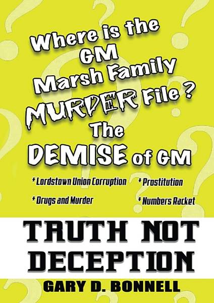 Truth-Not-Deception-The-Demise-of-GM-Where-is-the-GM-Marsh-Family-Murder-File.jpg