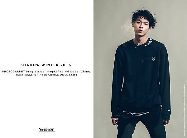 SHADOW 2016 Fall Winter Collections  SHADOW 2016 秋冬延續夏季主題， 持續探索創作專屬SHADOW風格的街頭流行服飾。 生