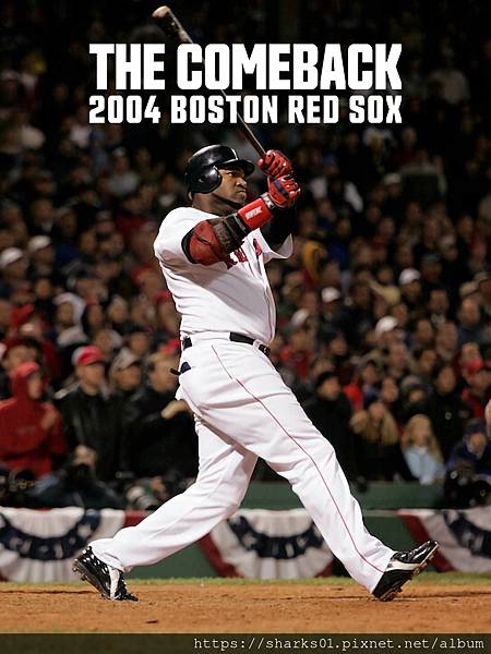 《逆轉勝：2004波士頓紅襪傳奇之役》（The Comeba