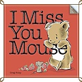 i-miss-you-mouse
