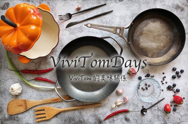 ViviTom的美味關係 ViviTomDays ViviTom的美味關係 ViviTomDays