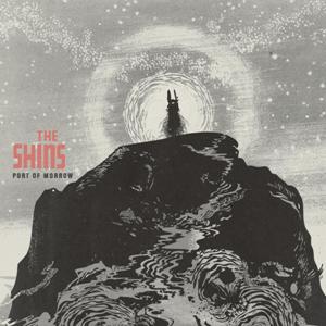 The Shins-Port of Morrow