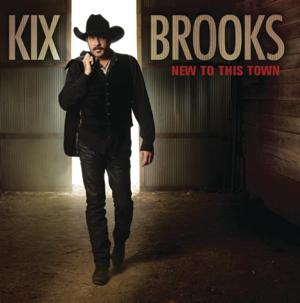 Kix Brooks-New To This Town