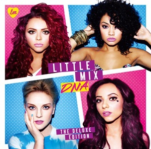 Little Mix-DNA (Deluxe Edition)