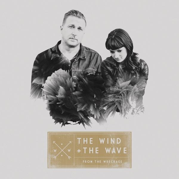 The Wind+The Wave-From The Wreckage_600