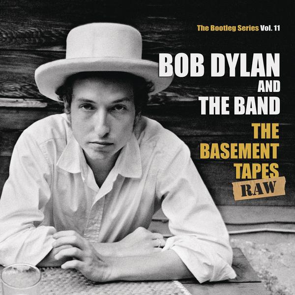 Bob Dylan-The Basement Tapes Raw The Bootleg Series Vol 11 600