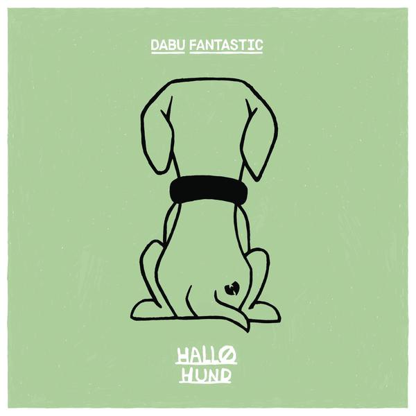 Dabu Fantastic-Hallo Hund_600