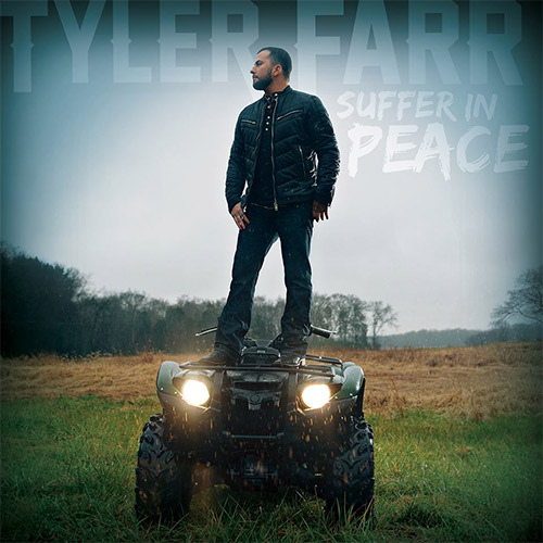 Tyler Farr-Suffer In Peace