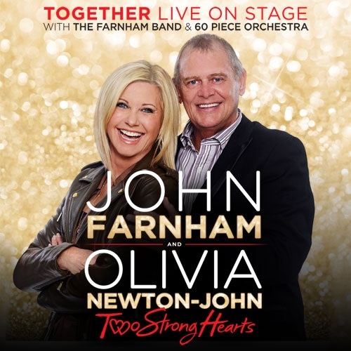 John Farnham And Olivia Newton-John-Two Strong Hearts Live