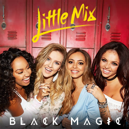 Little Mix-Black Magic