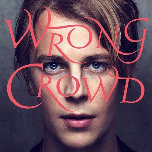 Tom Odell-Wrong Crowd.jpg