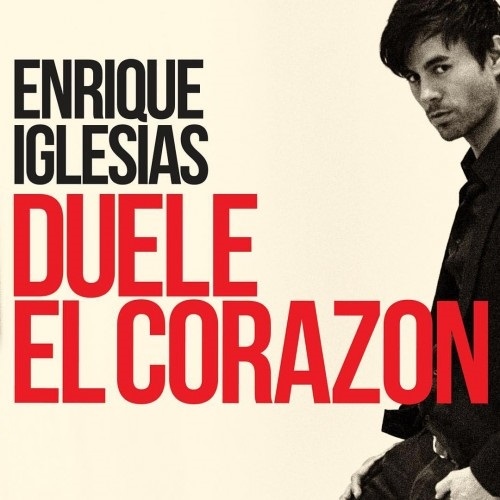 Enrique Iglesias-Duele El Corazon.jpg