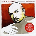 Alex Baroni - Collection