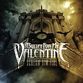 Bullet For My Valentine - Scream Aim Fire