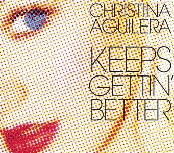 Christina Aguilera - Keeps Gettin' Better