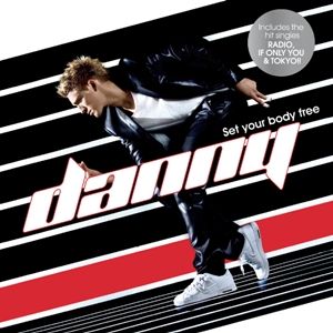 Danny - Set Your Body Free