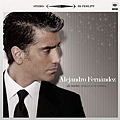 Alejandro Fernandez - De Noche Clasicos A Mi Manera