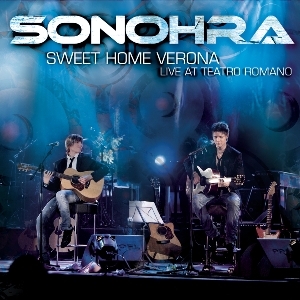 Sonohra-Sweet Home Verona Live At Teatro Romano.jpg