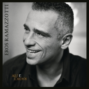 Eros Ramazzotti-Ali E Radici.jpg