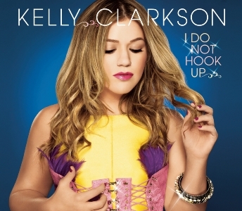 Kelly Clarkson-I Do Not Hook Up.jpg