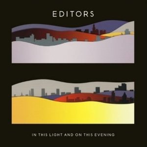 Editors-In This Light And On This Evening (Limited Edition).jpg