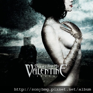 Bullet For My Valentine-Fever.jpg