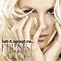 Britney Spears-Hold It Against Me (single).jpg