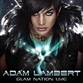 Adam Lambert-Glam Nation Live (CD+DVD).jpg