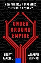 Underground Empire: How Americ