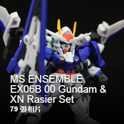 MS ENSEMBLE EX06B 00 Gundam %26; XN Rasier Set.bmp