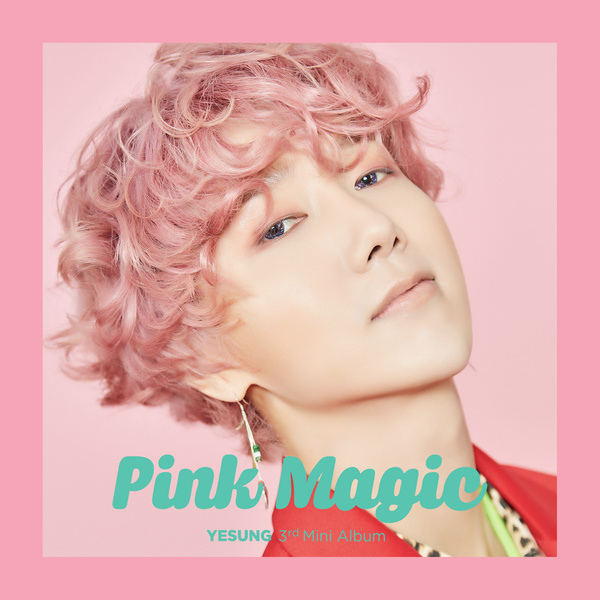 yesung-3rd-mini-album-pink-magic.jpg