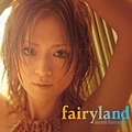 fairyland 夢遊仙境