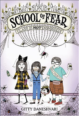 School-of-Fear-Book-2-Class-is-NOT-Dismissed-school-of-fear-by-gitty-daneshvari-20957662-275-402