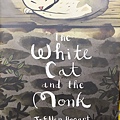 The white cat and the monk.jpg