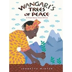 Wangari’s Trees of Peace.JPG