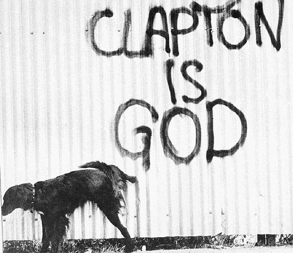 Clapton is god.jpg